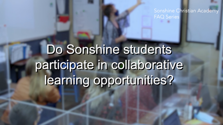 Do Sonshine students participate in collaborative Learning opportunities?